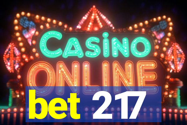 bet 217